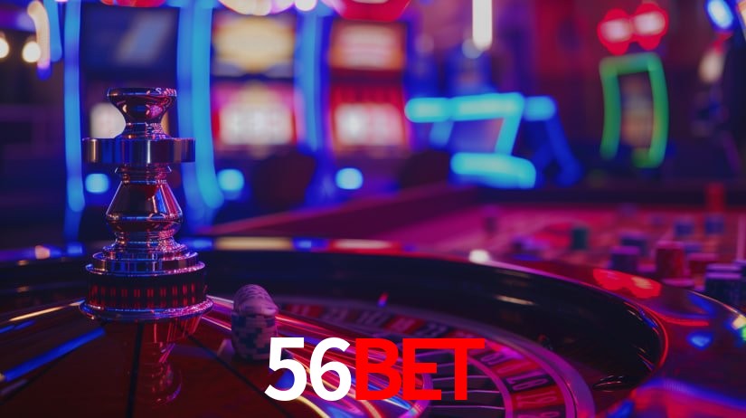 Explore as vantagens do 56bet: serviço profissional e confiabilidade